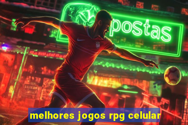 melhores jogos rpg celular